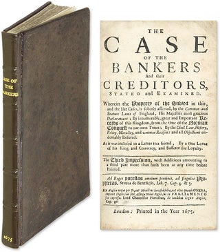 Item #62140 The Case of the Bankers and Their Creditors, Stated and Examined. Thomas Turner