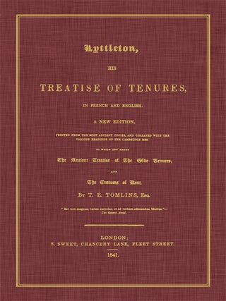 Item #62197 Lyttleton, His Treatise of Tenures in French and English. A New. Thomas Littleton,...