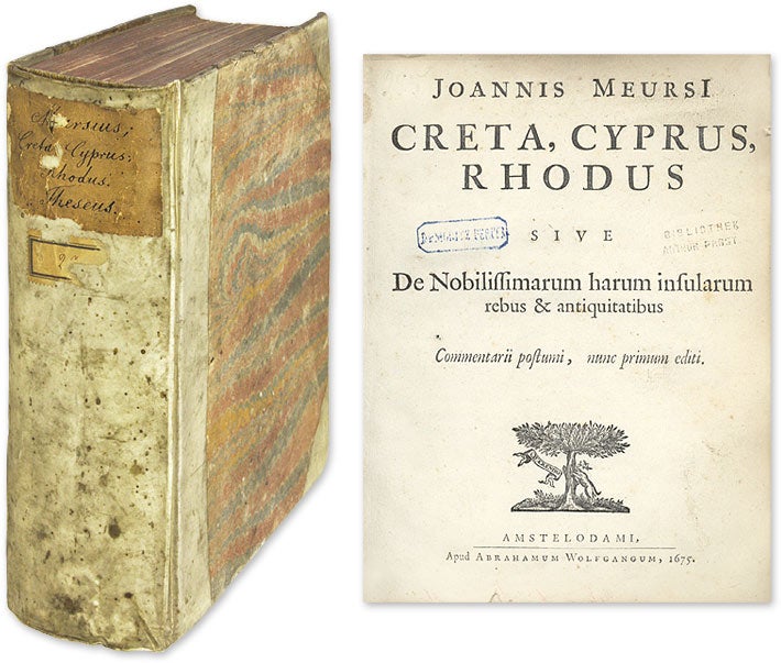 Item #62244 Creta, Cyprus, Rhodus [bound with] Theseus Sive de Ejus. Johannes van Meurs, Johannes Meursius.