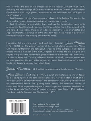 The Debates in the Federal Convention of 1787 Which Framed the...