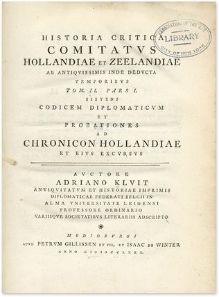 Historia Critica Comitatus Hollandiae et Zeelandiae ab Antiquissimis..