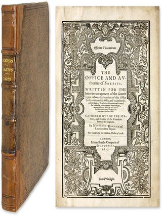 Item #62379 Officium Vicecomitum, The Office and Authoritie of the Sherifs. Michael Dalton