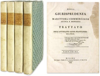 Della Giurisprudenza Marittima-Commerciale Antica e Moderna. Luigi Piantanida.