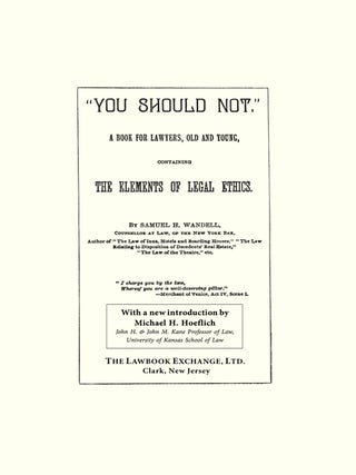 You Should Not. A Book for Lawyers Old and Young