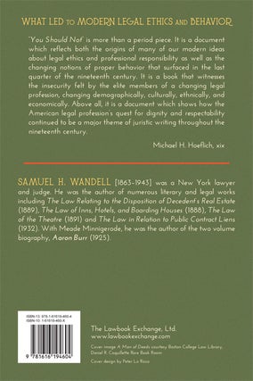 You Should Not. A Book for Lawyers...Elements of Legal Ethics