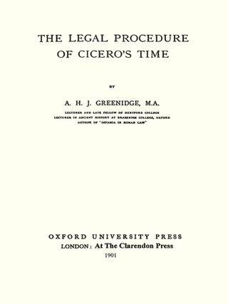 The Legal Procedure of Cicero's Time