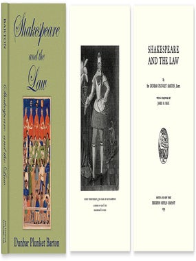 Item #63656 Shakespeare and the Law. Dunbar Plunket Barton, James M. Beck, foreword