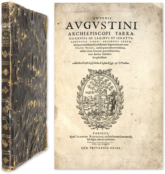 Item #64286 De Legibus et Senatusconsultis Liber, Adiunctis Legum Antiquarum. Antonio Agustin, Fulvio Orsino, Lipsius.