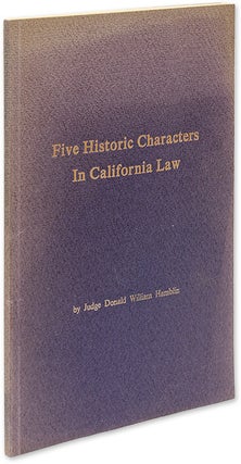 Item #64310 Five Historic Characters in California Law. Donald William Hamblin
