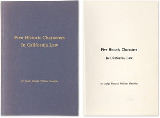 Item #64311 Five Historic Characters in California Law. Donald William Hamblin