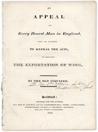 Item #64601 An Appeal to Every Honest Man in England, Upon an Attempt to Repeal. William Atkinson
