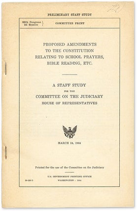 Item #64849 Proposed Amendments to the Constitution Relating to School Prayers. United States...