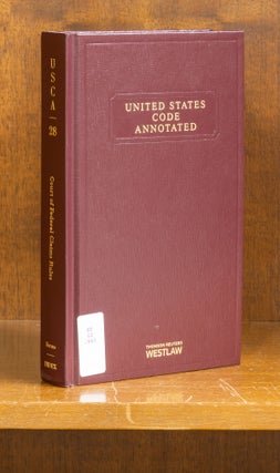 Item #64968 United States Code Annotated Title 28 Rules U.S. Courts Federal Claims. Thomson Reuters