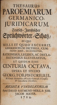 Thesaurus Paroemiarum Germanico-Iuridicarum, Teutsch-Juristischer...