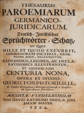 Thesaurus Paroemiarum Germanico-Iuridicarum, Teutsch-Juristischer...