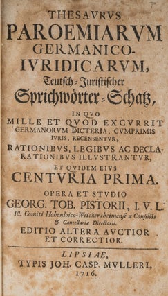 Thesaurus Paroemiarum Germanico-Iuridicarum, Teutsch-Juristischer...