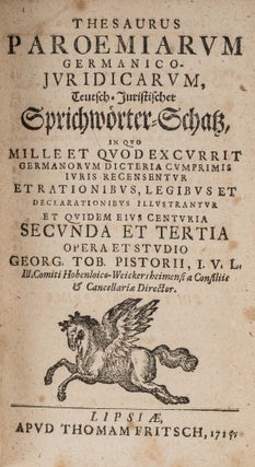 Thesaurus Paroemiarum Germanico-Iuridicarum, Teutsch-Juristischer...