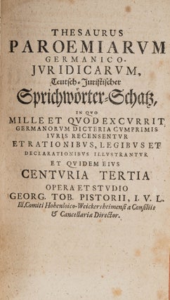 Thesaurus Paroemiarum Germanico-Iuridicarum, Teutsch-Juristischer...