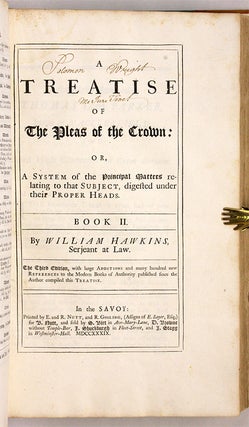 A Treatise of the Pleas of the Crown: Or, A System of the Principal...