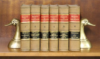 Item #65477 A Treatise on the Law of Railroads, Containing a Consideration. Byron K. Elliott,...