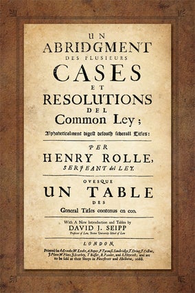 Un Abridgment des Plusieurs Cases et Resolutions del Common Ley 2 vols
