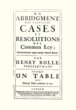 Un Abridgment des Plusieurs Cases et Resolutions del Common Ley 2 vols