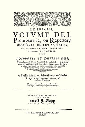 Le Premier Volume del Promptuarie, Ou Repertory Generall de les 2 vols