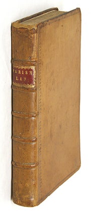Item #66107 Parish Law, Or, A Guide to Justices of the Peace, Ministers. Joseph Shaw