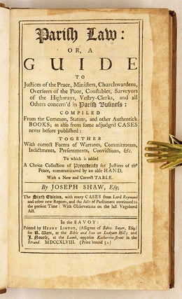 Parish Law, Or, A Guide to Justices of the Peace, Ministers...