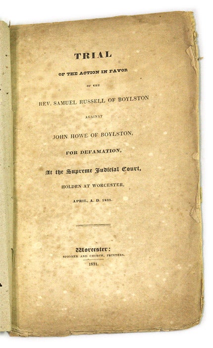 Item #66213 Trial of the Action in Favor of the Rev Samuel Russell of Boylston. Trial, Samuel Russell.
