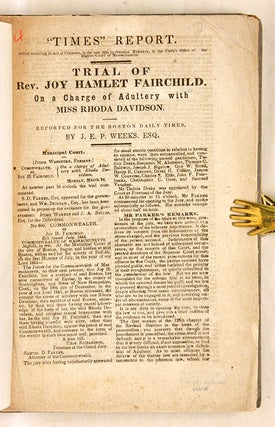 Trial of Rev Joy Hamlet Fairchild, On a Charge of Adultery with Miss..