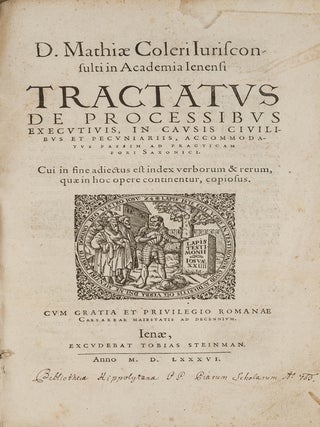 Item #66380 Tractatus De Processibus Executivis, In Causis Civilibus. Matthias Coler