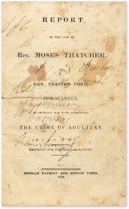 Report of the Case of Rev Moses Thatcher, Vs Gen Preston Pond, For...