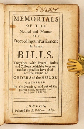 Memorials of the Method and Manner of Proceedings in Parliament...