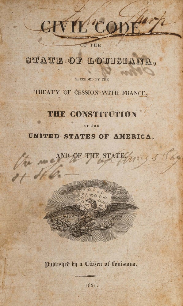 Item #66606 Civil Code of The State of Louisiana... Paris, 1825. Edward Livingston.