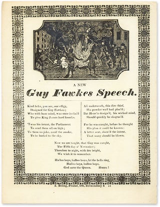 Item #66660 A New Guy Fawkes Speech. Broadside, Great Britain, Guy Fawkes Day