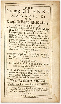 The Young Clerk's Magazine, Or, English Law-Repository, Containing...