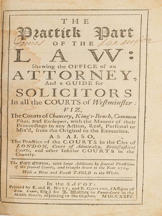Item #67071 The Practick Part of the Law: Shewing the Office of an Attorney, And. Of Staple Inne GT