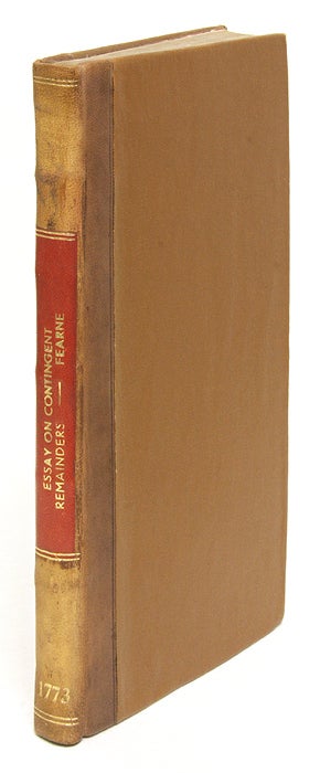 Item #67137 An Essay on the Learning of Contingent Remainders and Executory. Charles Fearne.