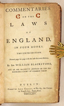 Commentaries on the Laws of England, In Four Books, 6th Edition.