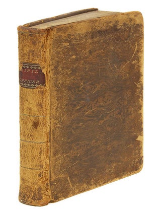 Item #67157 The Civil and Executive Officers' Assistant Containing the Forms of. John Goodrich