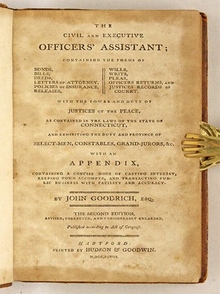 The Civil and Executive Officers' Assistant Containing the Forms of...