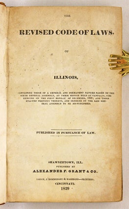 The Revised Code of Laws of Illinois, Containing Those of a General...