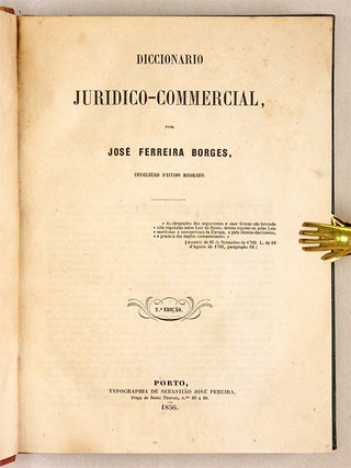 Diccionario Juridico-Commercial, Porto, 1856.