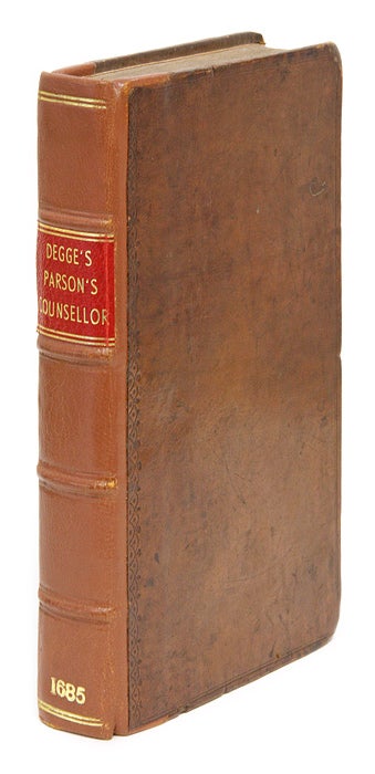 Item #67333 The Parson's Counsellor, With the Law of Tythes or Tything, In Two. Sir Simon Degge.