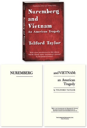 Item #67349 Nuremberg and Vietnam. PAPERBACK. Telford Taylor, Benjamin Ferencz new introduction
