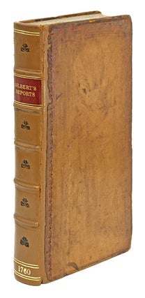 Item #67354 Cases in Law and Equity, With Two Treatises, The One on the Action. Sir Geoffrey Gilbert