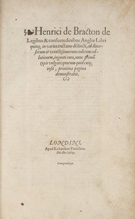 Item #67367 De Legibus & Consuetudinibus Angliae, Libri Quinq; In Varios. Henry de Bracton,...