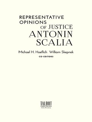 Representative Opinions of Justice Antonin Scalia.