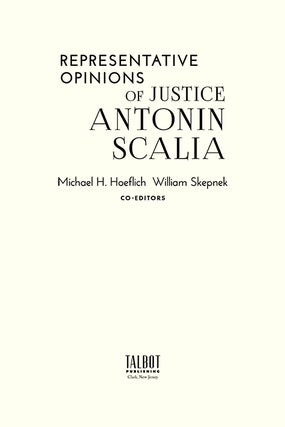 Representative Opinions of Justice Antonin Scalia.